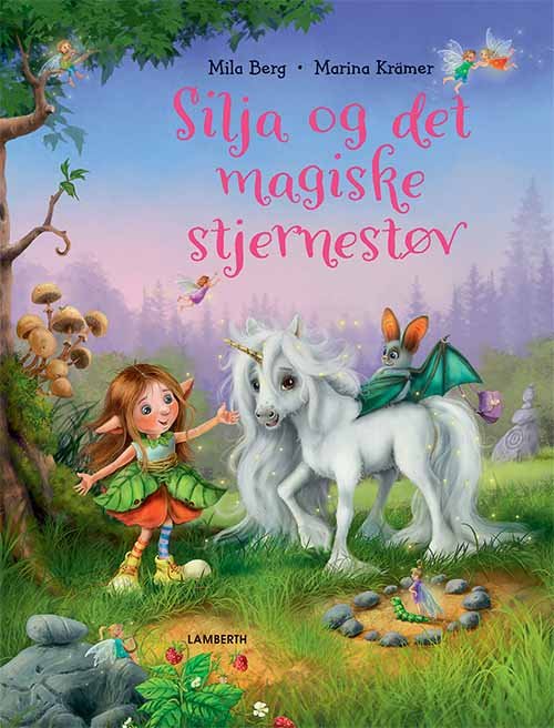 Cover for Mila Berg · Silja og det magiske stjernestøv (Bound Book) [1e uitgave] (2019)