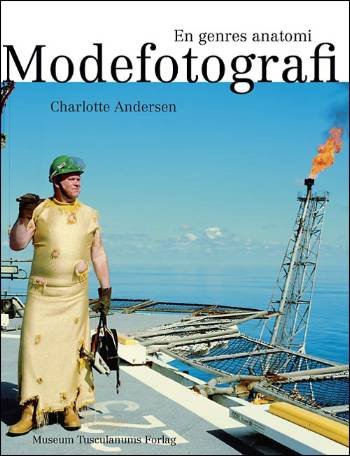 Cover for Charlotte Andersen · Modefotografi (Hæftet bog) [1. udgave] (2006)