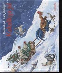 Kokelikys jul - Mecka Lind - Bøker - Lamberth - 9788778686084 - 19. november 2012