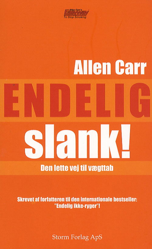 Cover for Allen Carr · Endelig slank (Sewn Spine Book) [1e uitgave] (2007)