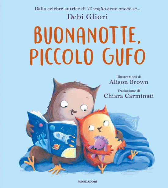 Cover for Debi Gliori · Buonanotte, Piccolo Gufo. Ediz. A Colori (Book)