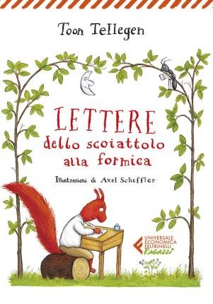 Cover for Toon Tellegen · Lettere Dello Scoiattolo Alla Formica (Bog)