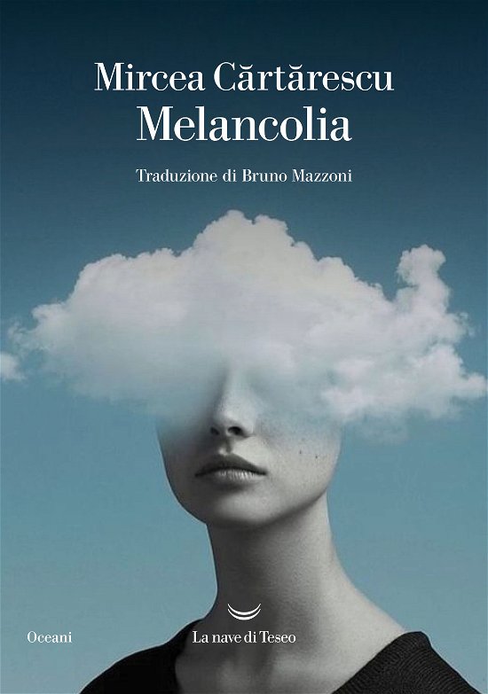Cover for Mircea Cartarescu · Melancolia (Bog)