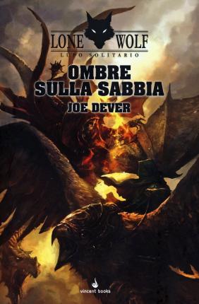 Cover for Joe Dever · Lupo Solitario #05 - Ombre Sulla Sabbia (Book)