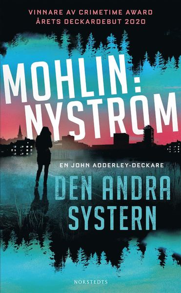 Cover for Peter Mohlin · John Adderley: Den andra systern (Taschenbuch) (2021)