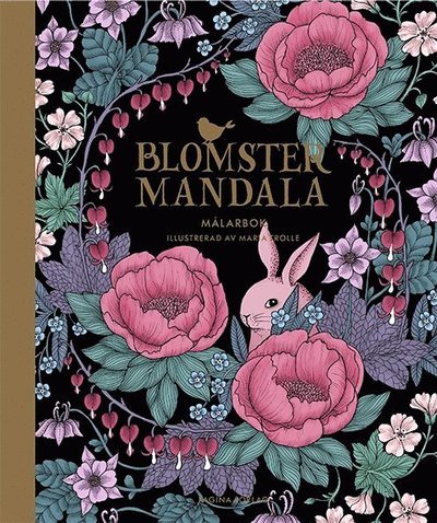 Cover for Maria Trolle · Blomstermandala - målarbok (Indbundet Bog) (2016)