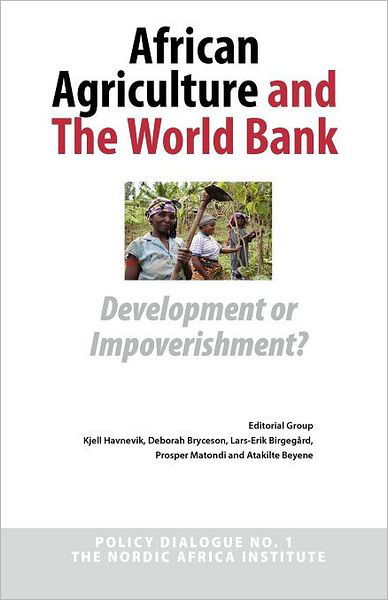 Cover for Atakilte Beyene · African Agriculture and the World Bank: Development or Impoverishment? (Paperback Book) (2012)