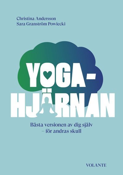 Cover for Sara Granström Powiecki · Yogahjärnan (Indbundet Bog) (2022)