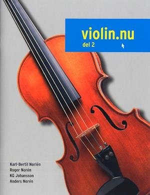 Violin.nu. Del 2 (inklusive 2 ljudfiler online) - Anders Norén - Kirjat - Notfabriken - 9789185575084 - perjantai 24. elokuuta 2007