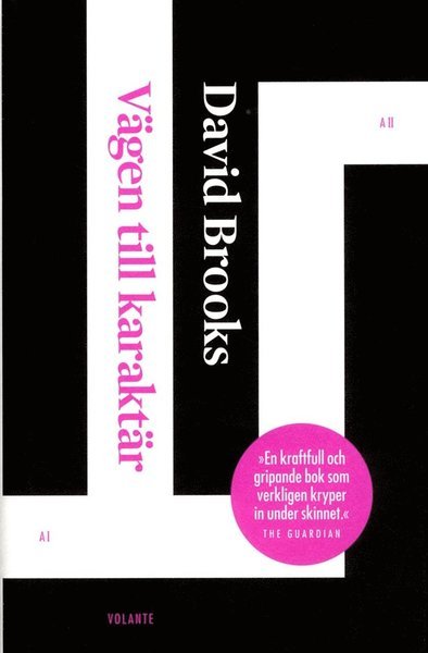 Cover for David Brooks · Vägen till karaktär (Gebundesens Buch) (2016)