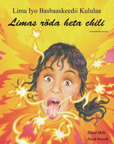 Cover for David Mills · Limas röda heta chili  (somaliska och svenska) (Paperback Book) (2022)