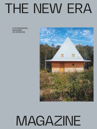 Cover for Jonna Dagliden Hunt, Micha van Dinther, Amy Frearson, Alisa Larsen, Katarina Matsson · The New Era Magazine ISSUE 06 (Bog) (2025)