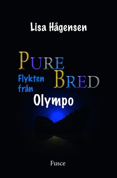 Cover for Lisa Hågensen · Purebred: Flykten från Olympo (Bog) (2017)