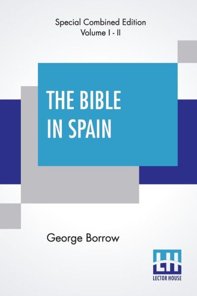 Cover for George Borrow · The Bible In Spain (Complete) (Paperback Book) (2020)