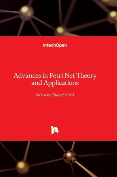 Cover for Tauseef Aized · Advances in Petri Net (Hardcover Book) (2010)