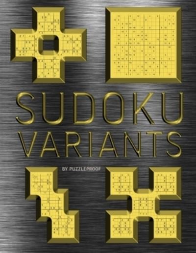 Cover for P Proof · Sudoku Variants Normal to Hard - Sudoku Variations Puzzle Book 1 (Pocketbok) (2020)