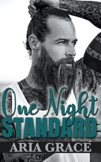 Cover for Aria Grace · One Night Standard (Paperback Book) (2020)