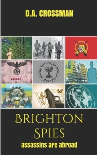 Cover for D A Crossman · Brighton Spies (Pocketbok) (2020)