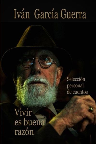 Cover for Ediciones Bas · Vivir es buena razon (Paperback Bog) (2020)