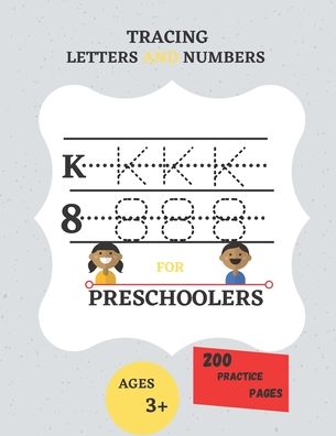 Cover for Ramdani Ramdani · Tracing Letters and Numbers for Preschoolers 200 Practice Pages (Paperback Book) (2020)