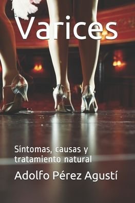 Cover for Adolfo Perez Agusti · Varices (Paperback Book) (2020)