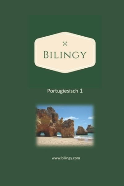 Cover for Bilingy · Portugiesisch 1 (Paperback Book) (2021)