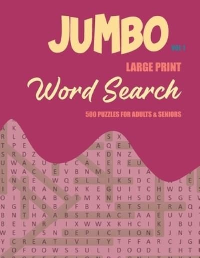 Cover for Fletcher Huel · Jumbo Large Print WordSearch: Puzzles for Adults &amp; Seniors (Paperback Bog) (2021)