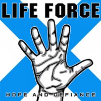 Cover for Life Force · Hope and Defiance (Orange / Cyan Swirl Vinyl) (LP) (2020)