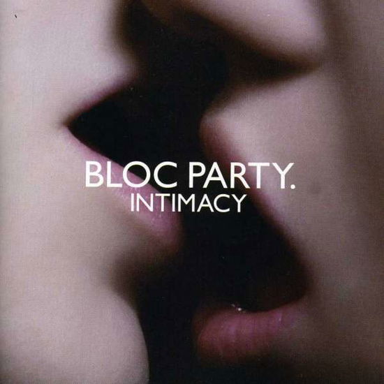 Cover for Bloc Party · Intimacy (CD) [Bonus Tracks edition] (2008)