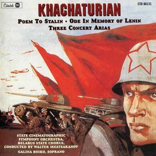 Cover for Aram Khachaturian · Khachaturian: Poem To Stalin, Ode in Memory of Lenin, Three Concert Arias (CD) (2023)