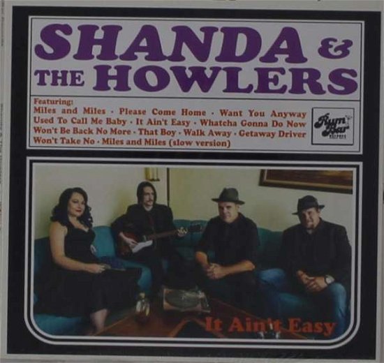 Cover for Shanda &amp; The Howlers · It Ain't Easy (LP) (2022)