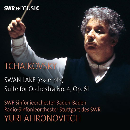 Cover for Radio-Sinfonieorchester Stuttgart des SWR &amp; Yuri Ahronovitch · Yuri Ahronovitch Conducts Tchaikovsky (CD) (2025)