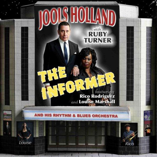 Cover for Jools Holland with Ruby Turner · The Informer (CD) [Bonus CD edition] (2013)
