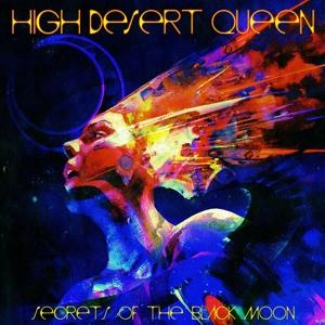 Cover for High Desert Queen · Secret Of The Black Moon (LP)