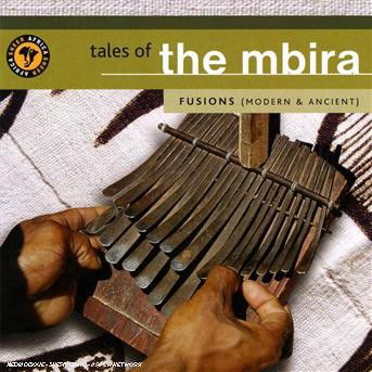 Cover for Various Artists · Tales of the Mbira (Thumb Music from Zimbabwe) (CD) (2007)