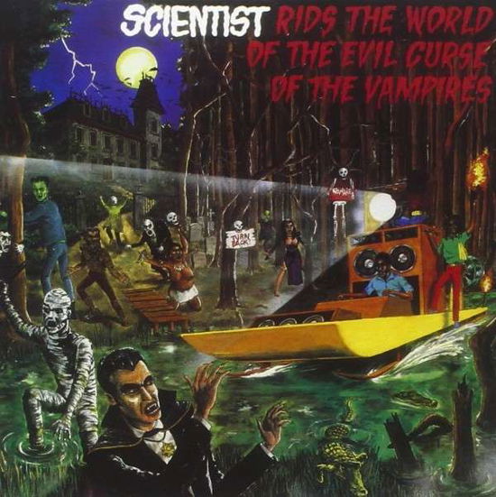 Cover for Scientist · Rids the World of the Evil Curse of the Vampires (CD) (2015)