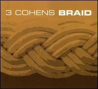 Cover for 3 Cohens · Braid (CD) (2018)
