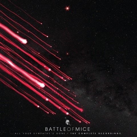 Cover for Battle of Mice · All Your Sympathy’s Gone / The Complete recordings (LP) (2022)