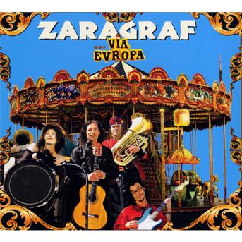 Cover for Zaragraf · Via Europa (CD) (2010)