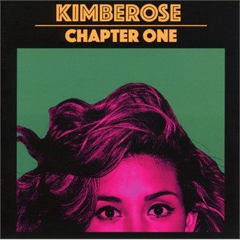 Cover for Kimberose · Chapter One (CD) (2018)