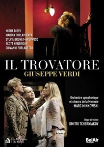 Il Trovatore - Verdi / Didyk / Poplavskaya / Hendricks - Elokuva - BELAIR - 3760115301085 - tiistai 18. marraskuuta 2014
