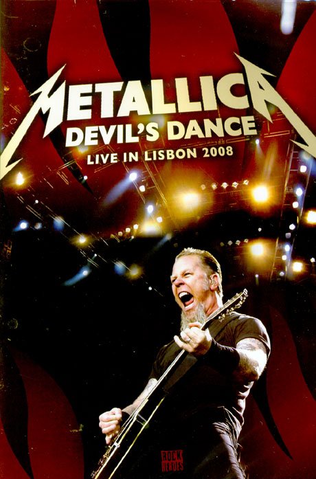 Devil's Dance - Live In Lisbon 2008 - Metallica - Elokuva - Rock In Rio Festival - 4011778603085 - maanantai 26. lokakuuta 2009