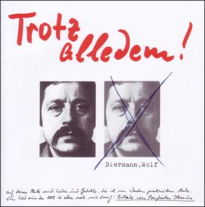 Cover for Wolf Biermann · Trotz Alledem! (CD) (2011)