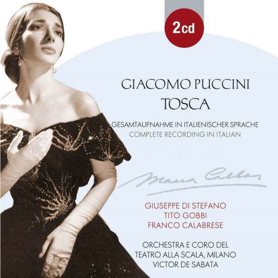 Puccini: Tosca - Callas Maria / Gobbi/De Sabata / Scala Milano To - Música - Documents - 4053796001085 - 29 de julio de 2013