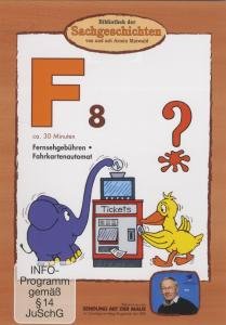 Cover for Bibliothek Der Sachgeschichten · (F8)fernsehgebühren,fahrkartenautomat (DVD) (2010)