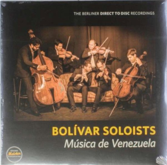 Cover for Bolivar Soloists · Musica de Venezuela (VINYL) (2013)