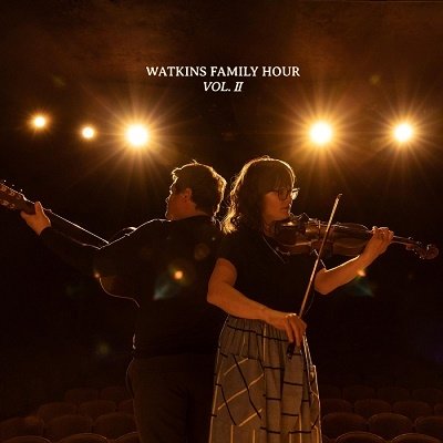 Cover for Watkins Family Hour · Watkins Family Hour - Vol.Ii (CD) [Japan Import edition] (2022)