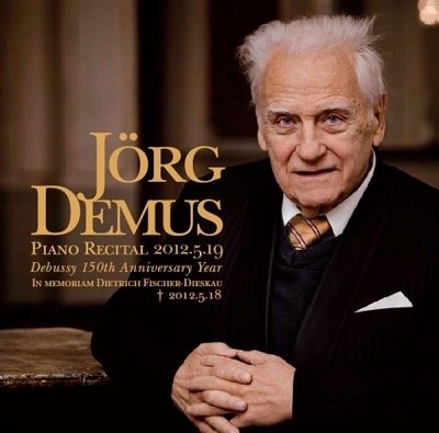 Cover for Jorg Demus · Piano Recital 2012.5.19 in Memoriam Dietrich Fischer-dieskau 2012.5.18 (CD) [Japan Import edition] (2013)