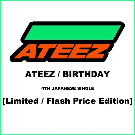 Cover for Ateez · Birthday (CD) [Japan Import edition] [Flash Price Edition] (2024)