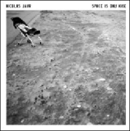 Cover for Nicolas Jaar · Space is Only Noise (CD) [Japan Import edition] (2011)